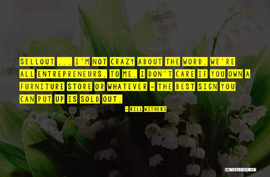 Things Furniture Store Quotes By Bill Withers Things Furniture Store Quotes By Bill Withers