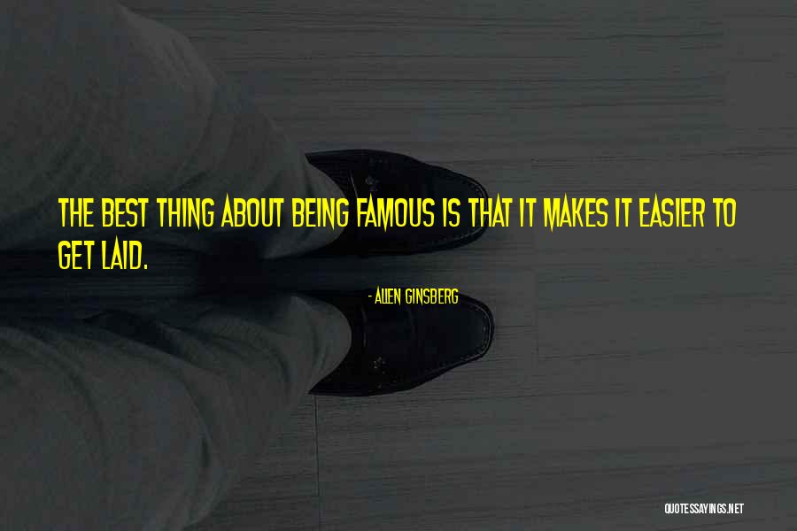 Things Get Easier Quotes By Allen Ginsberg Things Get Easier Quotes By Allen Ginsberg