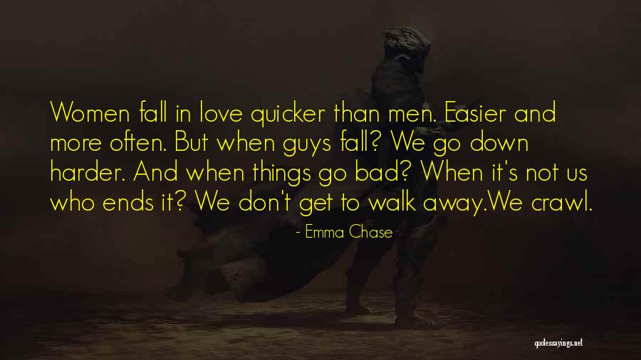 Things Get Easier Quotes By Emma Chase Things Get Easier Quotes By Emma Chase
