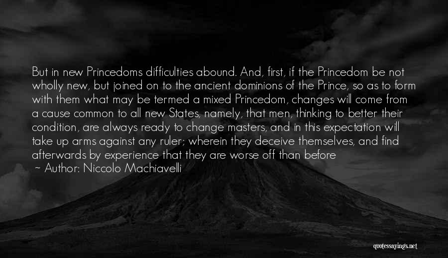 Things Get Worse Before Better Quotes By Niccolo Machiavelli