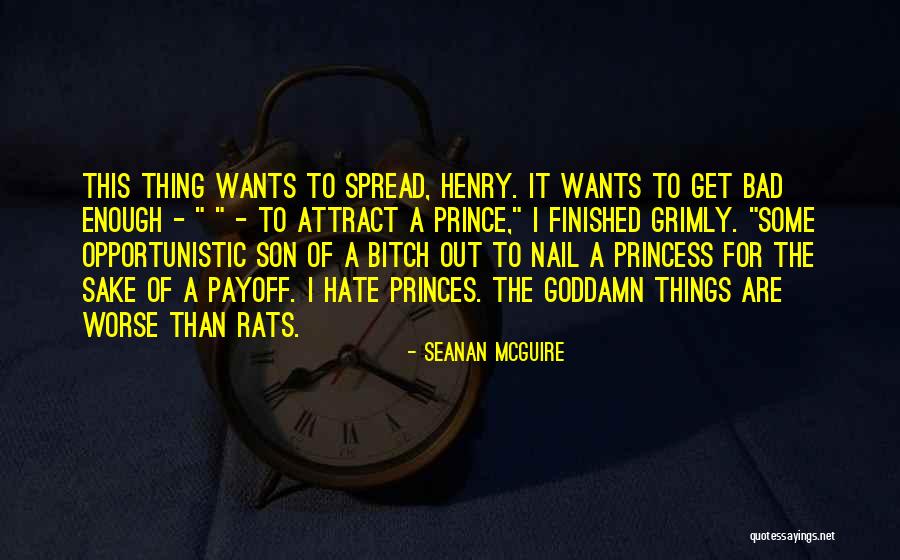 Things Get Worse Quotes By Seanan McGuire Things Get Worse Quotes By Seanan McGuire