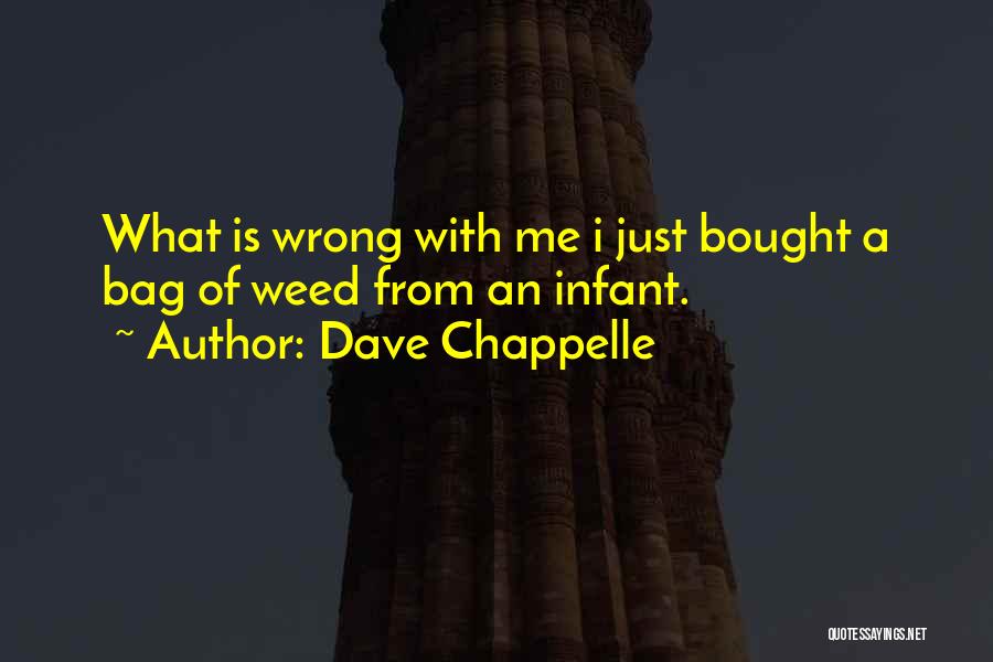 Things Go Wrong Funny Quotes By Dave Chappelle