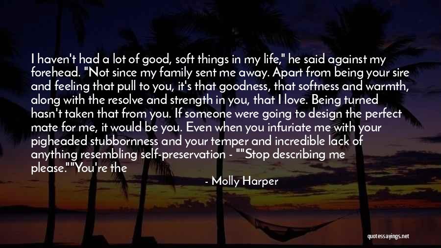 Things Going Good In Life Quotes By Molly Harper Things Going Good In Life Quotes By Molly Harper