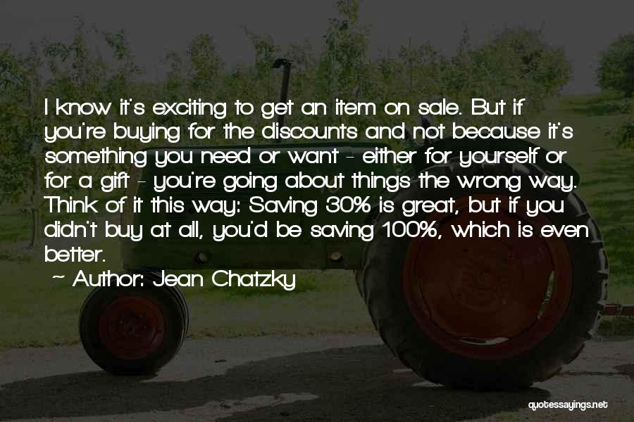 Things Going To Get Better Quotes By Jean Chatzky