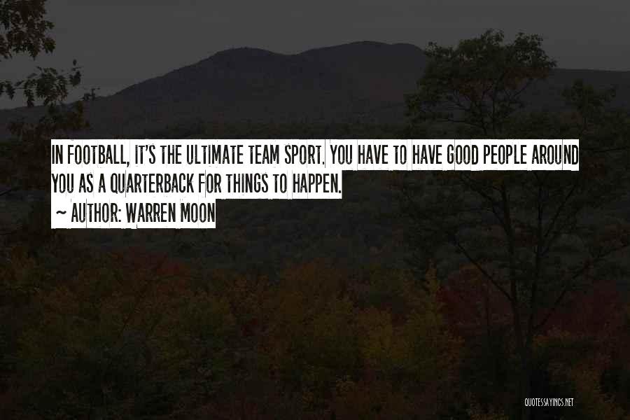 Things Happen For Good Quotes By Warren Moon