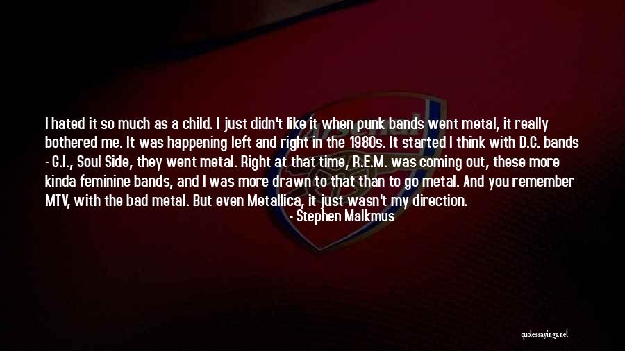 Things Happening At The Right Time Quotes By Stephen Malkmus Things Happening At The Right Time Quotes By Stephen Malkmus