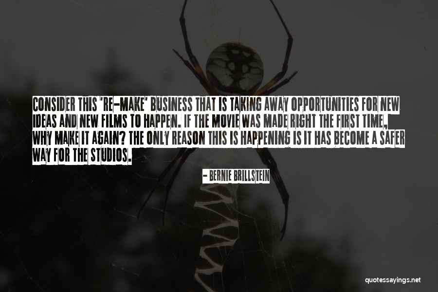 Things Happening For A Reason Quotes By Bernie Brillstein Things Happening For A Reason Quotes By Bernie Brillstein