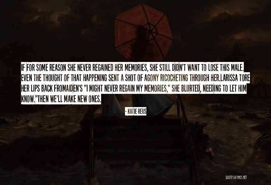 Things Happening For A Reason Quotes By Katie Reus Things Happening For A Reason Quotes By Katie Reus