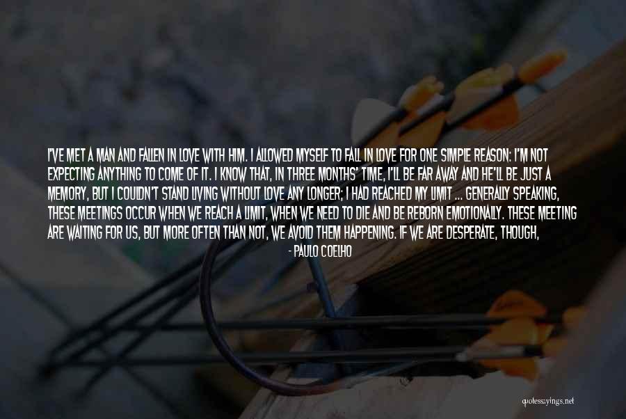 Things Happening For A Reason Quotes By Paulo Coelho Things Happening For A Reason Quotes By Paulo Coelho