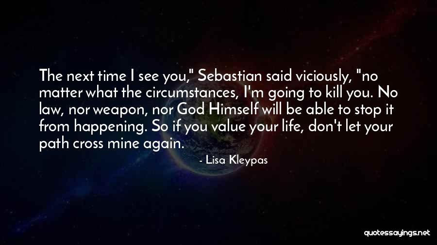 Things Happening In God's Time Quotes By Lisa Kleypas