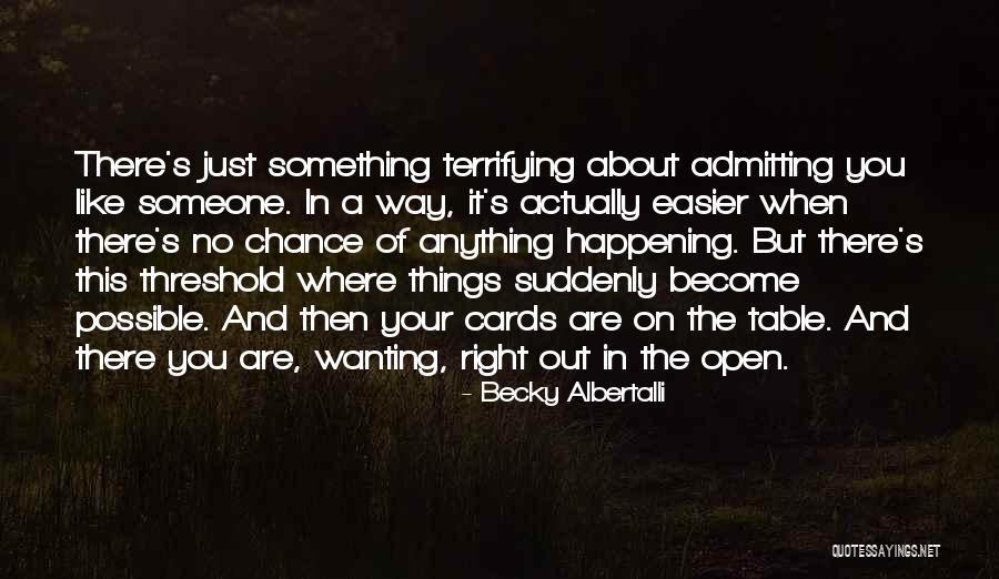 Things Happening Suddenly Quotes By Becky Albertalli Things Happening Suddenly Quotes By Becky Albertalli