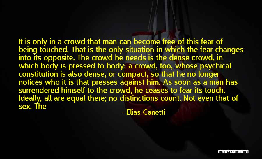 Things Happening Suddenly Quotes By Elias Canetti