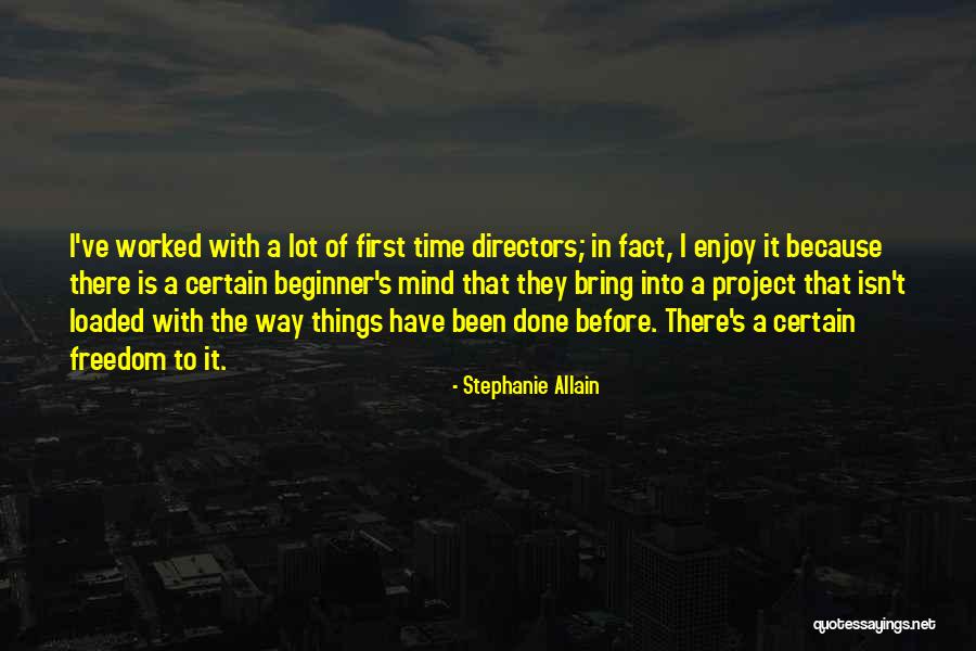 Things Have A Way Quotes By Stephanie Allain Things Have A Way Quotes By Stephanie Allain