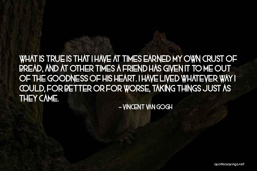 Things Have A Way Quotes By Vincent Van Gogh Things Have A Way Quotes By Vincent Van Gogh