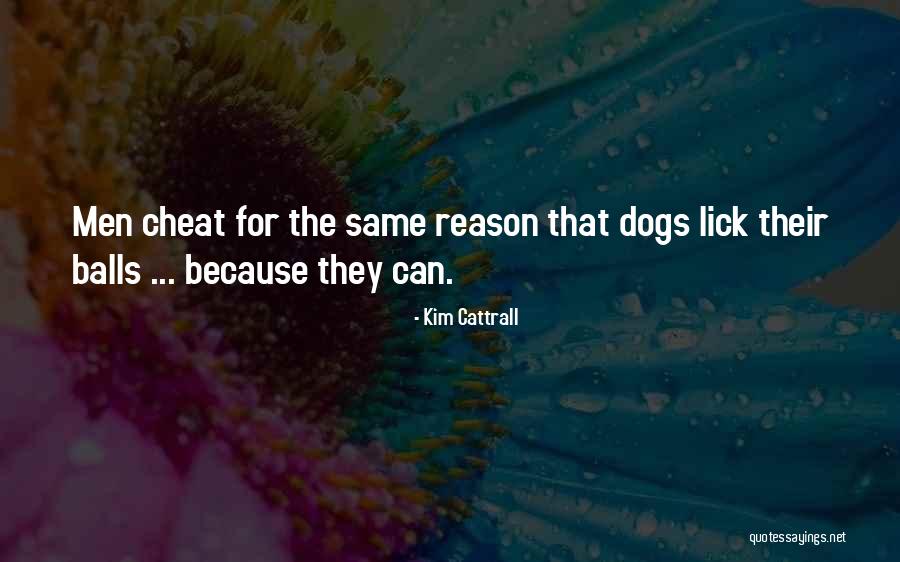 Things How To Cheat Quotes By Kim Cattrall Things How To Cheat Quotes By Kim Cattrall