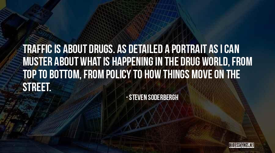 Things How To Move Quotes By Steven Soderbergh Things How To Move Quotes By Steven Soderbergh