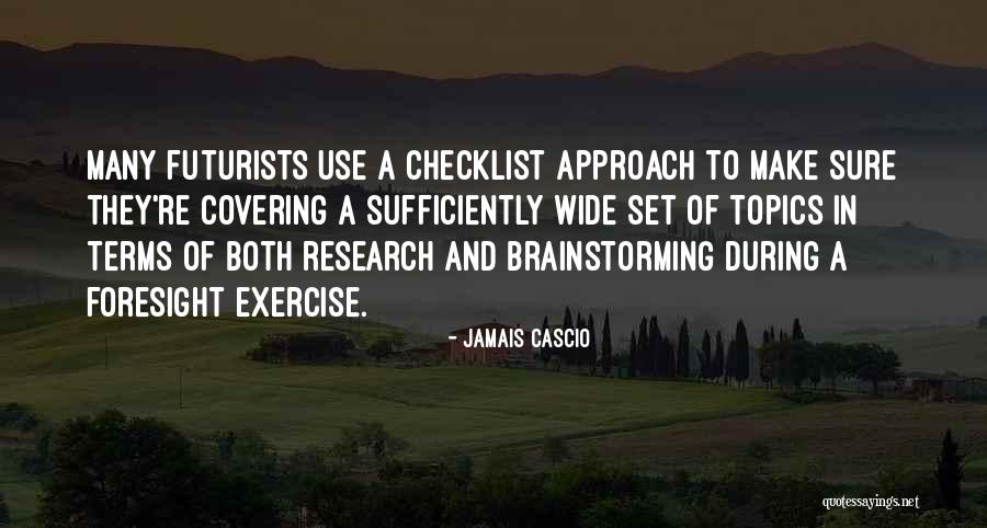 Things How To Use Checklist Quotes By Jamais Cascio Things How To Use Checklist Quotes By Jamais Cascio