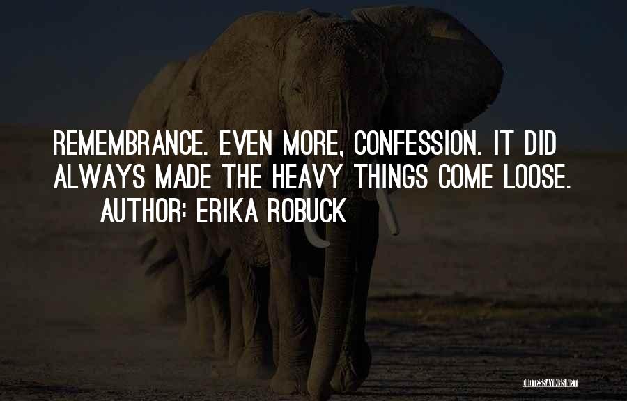 Things Howard Quotes By Erika Robuck