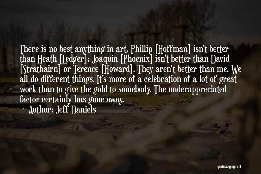 Things Howard Quotes By Jeff Daniels