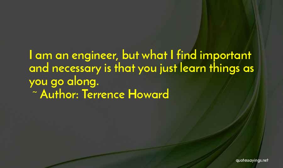 Things Howard Quotes By Terrence Howard