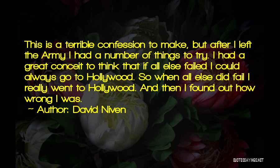 Things I Did Wrong Quotes By David Niven