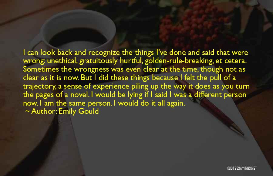 Things I Did Wrong Quotes By Emily Gould