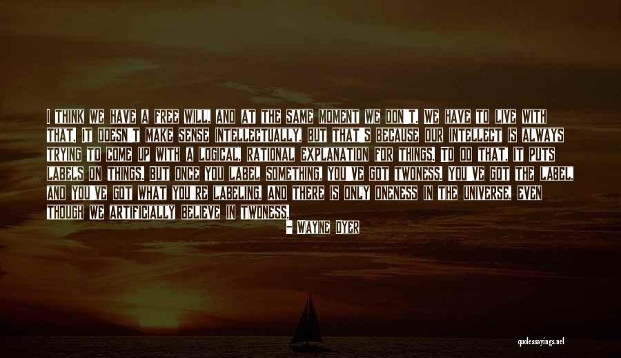 Things I Do For You Quotes By Wayne Dyer Things I Do For You Quotes By Wayne Dyer