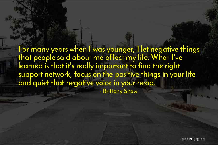 Things I Learned About Life Quotes By Brittany Snow