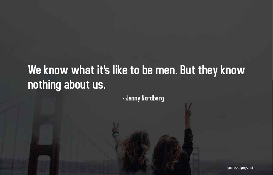 Things I Like About U Quotes By Jenny Nordberg Things I Like About U Quotes By Jenny Nordberg