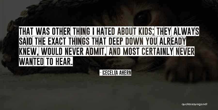 Things I Never Said Quotes By Cecelia Ahern Things I Never Said Quotes By Cecelia Ahern