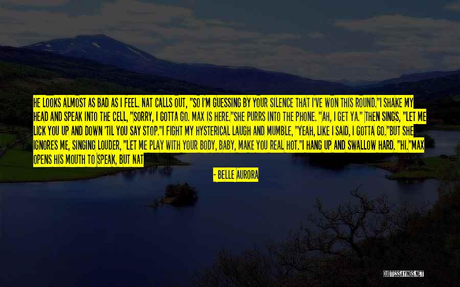 Things I Wanna Do With You Quotes By Belle Aurora Things I Wanna Do With You Quotes By Belle Aurora