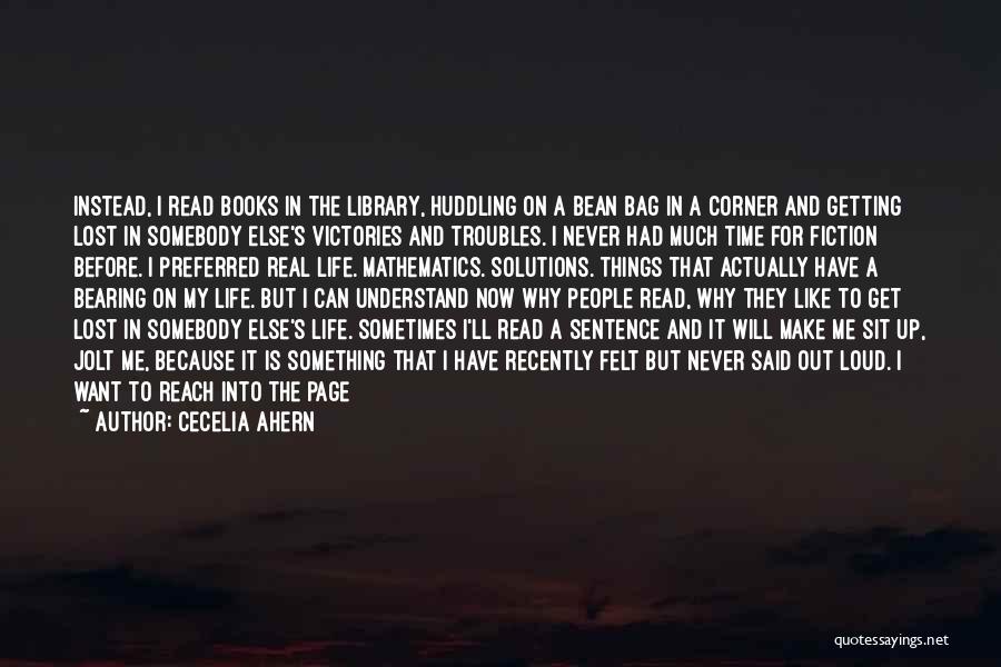 Things I'll Never Understand Quotes By Cecelia Ahern