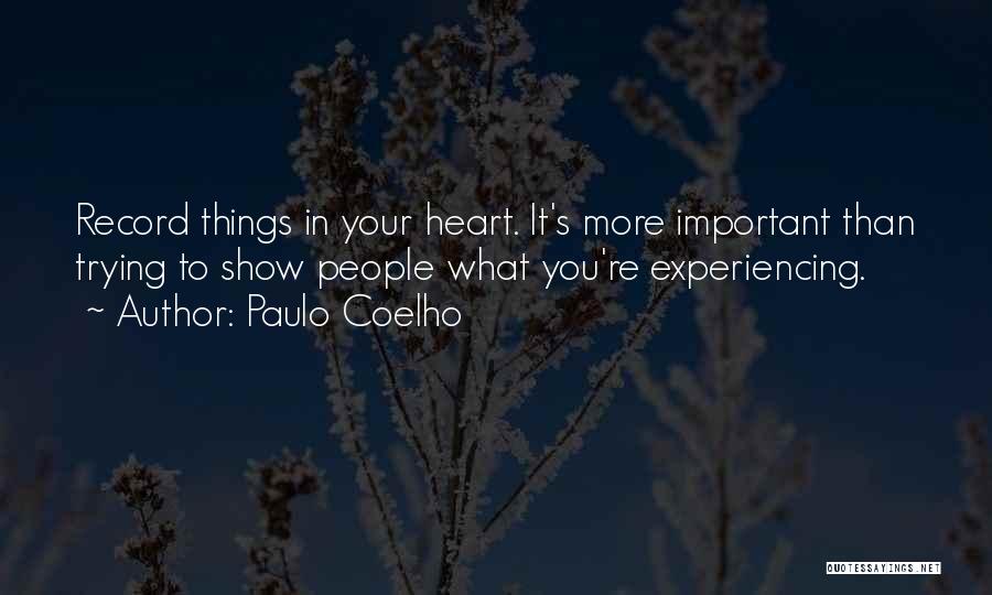 Things Important To You Quotes By Paulo Coelho