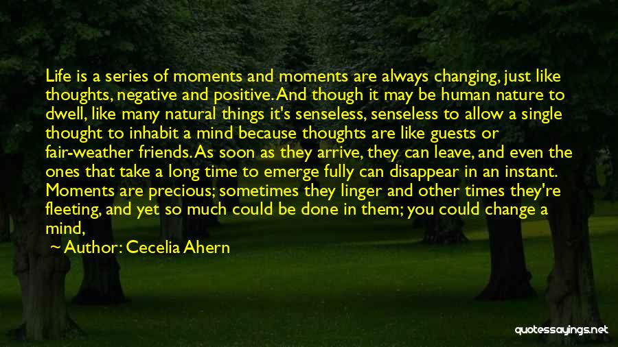 Things In Life Changing Quotes By Cecelia Ahern