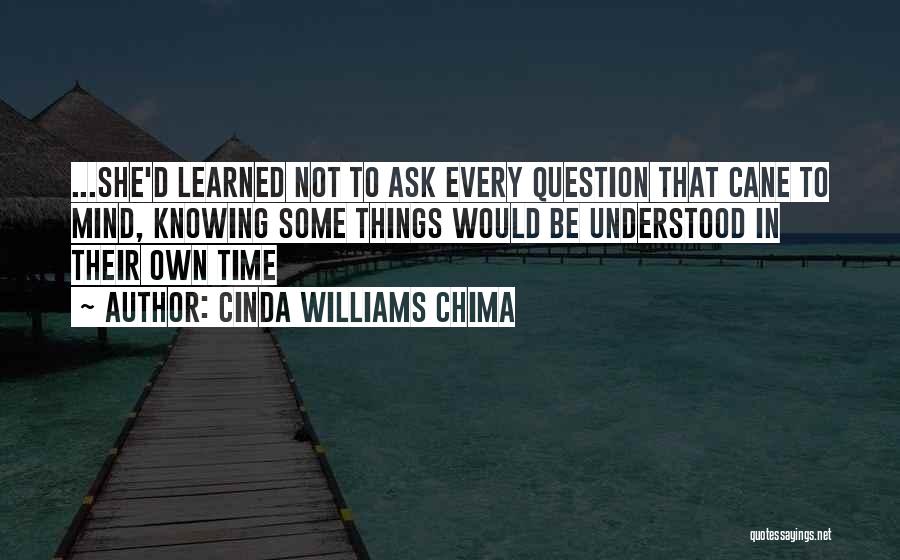 Things Learned In Life Quotes By Cinda Williams Chima