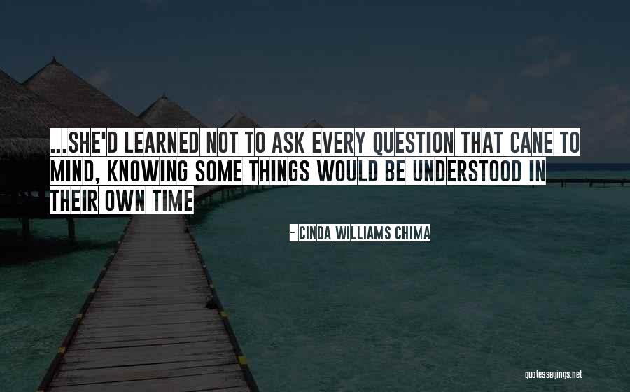 Things Learned In Life Quotes By Cinda Williams Chima