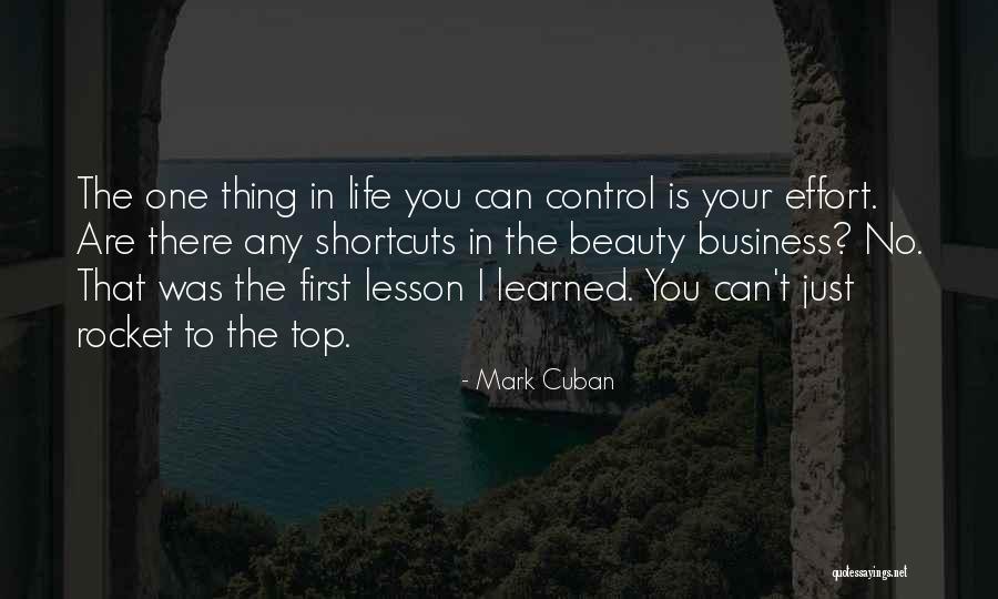 Things Learned In Life Quotes By Mark Cuban