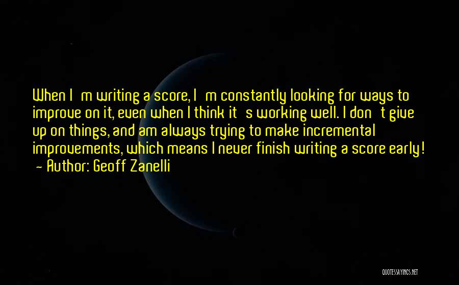 Things Looking Up Quotes By Geoff Zanelli