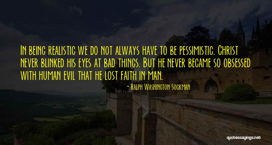 Things Lost Quotes By Ralph Washington Sockman Things Lost Quotes By Ralph Washington Sockman