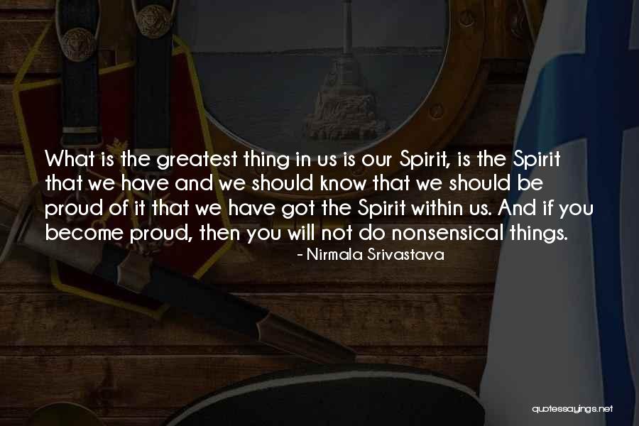 Things Love Should Not Be Quotes By Nirmala Srivastava Things Love Should Not Be Quotes By Nirmala Srivastava