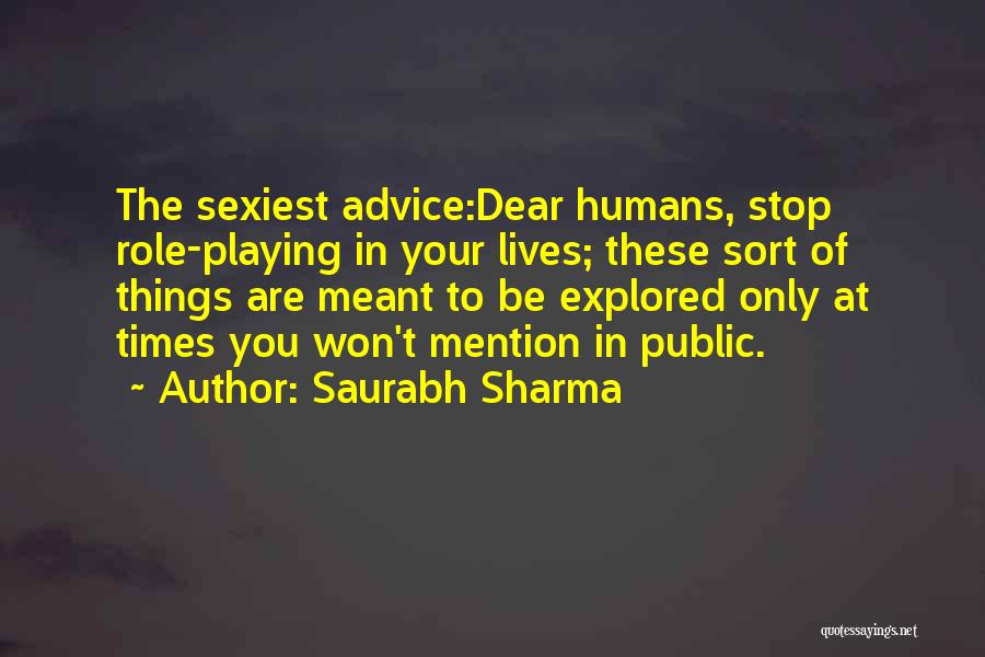 Things Meant To Be Quotes By Saurabh Sharma