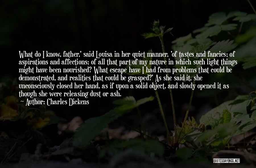 Things My Father Said Quotes By Charles Dickens