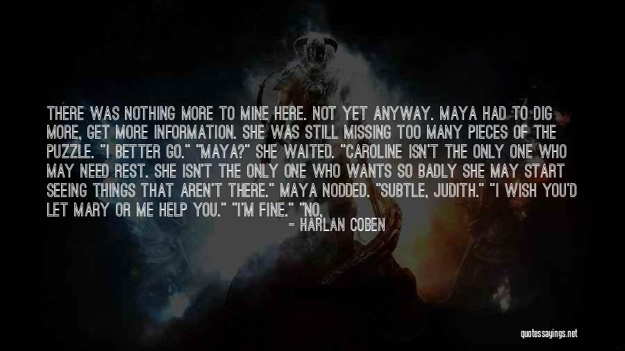 Things Need To Get Better Quotes By Harlan Coben