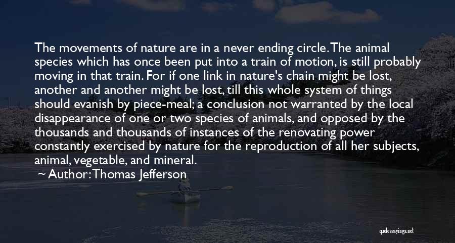 Things Never Ending Quotes By Thomas Jefferson