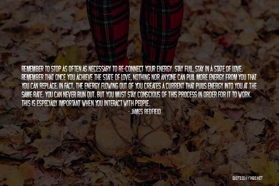 Things Never Stay The Same Quotes By James Redfield Things Never Stay The Same Quotes By James Redfield