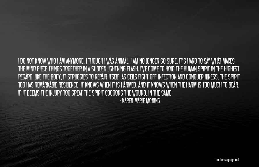 Things Never Stay The Same Quotes By Karen Marie Moning Things Never Stay The Same Quotes By Karen Marie Moning