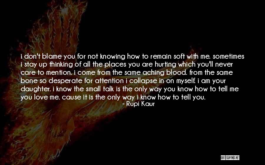 Things Never Stay The Same Quotes By Rupi Kaur Things Never Stay The Same Quotes By Rupi Kaur