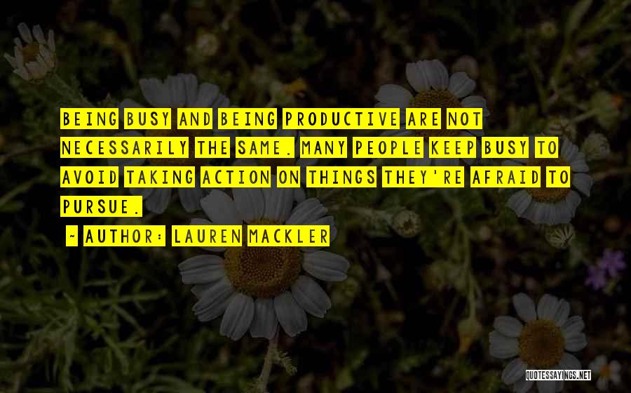 Things Not Being The Same Quotes By Lauren Mackler