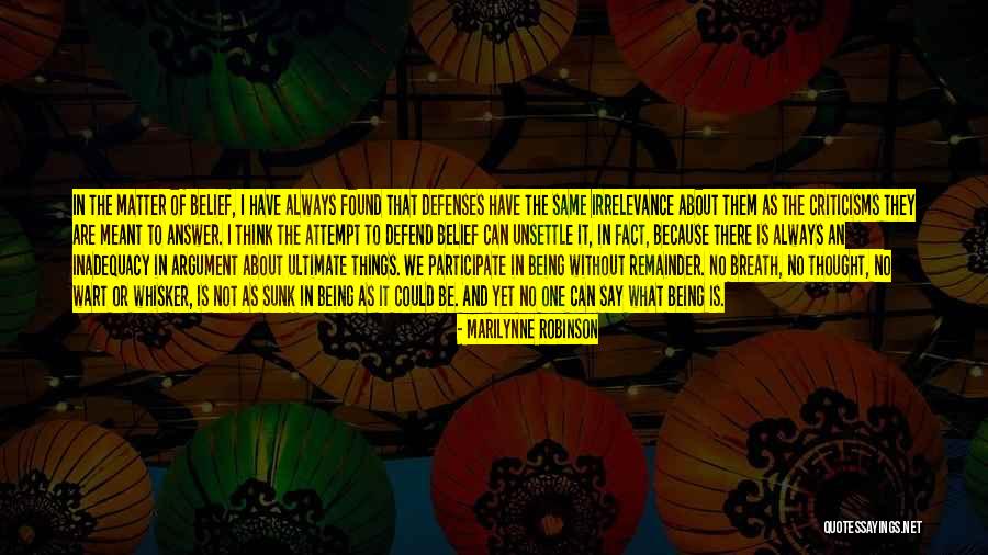 Things Not Being The Same Quotes By Marilynne Robinson