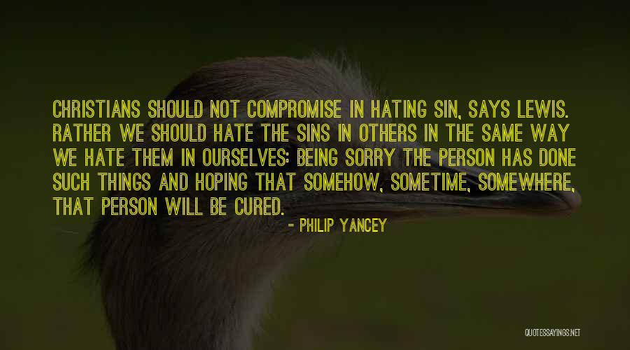 Things Not Being The Same Quotes By Philip Yancey